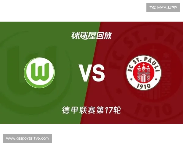 沃尔夫斯堡2-1绝杀圣保利，佩奇诺维奇头球锁定保级关键三分